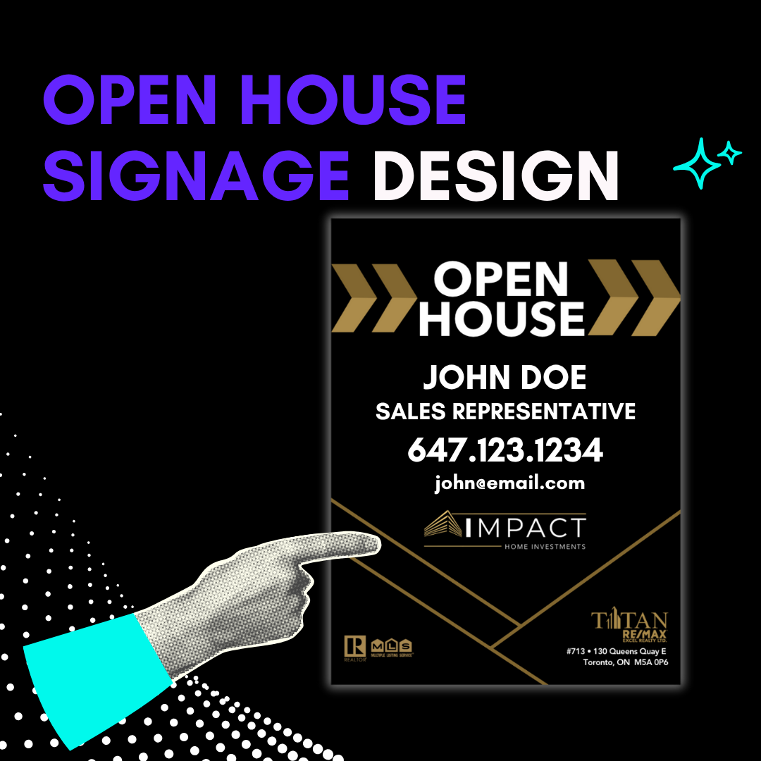 Open House Signage Design